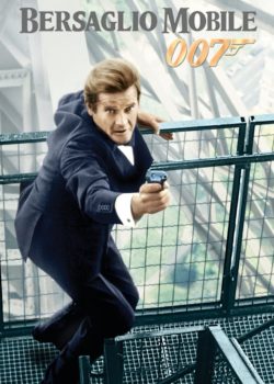 007 – Bersaglio mobile poster