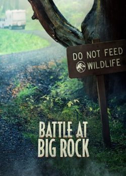Battle at Big Rock poster