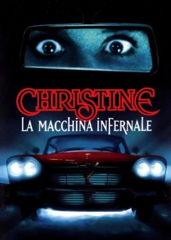 Christine – La macchina infernale poster