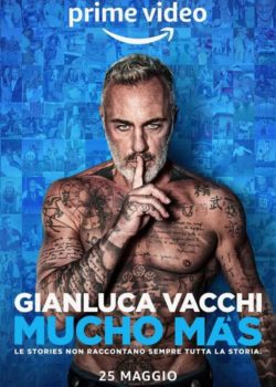 Gianluca Vacchi – Mucho Más poster