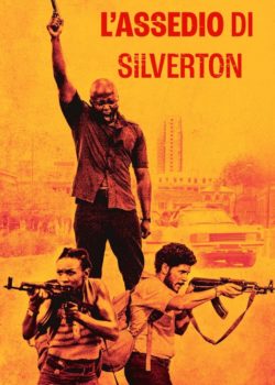 L’assedio di Silverton poster