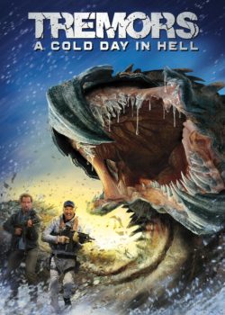 Tremors: A Cold Day in Hell poster