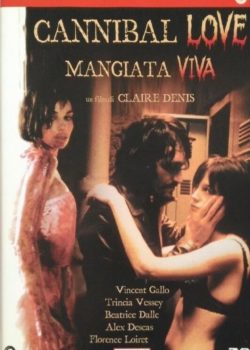 Cannibal love – Mangiata viva poster