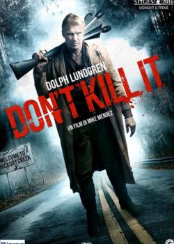 Don’t Kill It poster