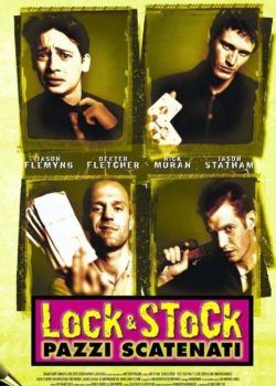 Lock & Stock – Pazzi scatenati poster