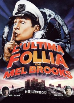 L’ultima follia di Mel Brooks poster