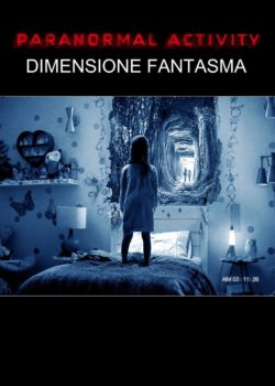 Paranormal Activity: Dimensione fantasma poster