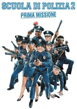 Scuola di polizia 2: Prima missione poster