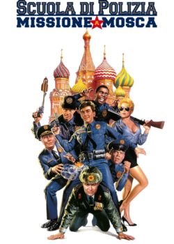 Scuola di polizia: Missione a Mosca poster
