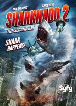 Sharknado 2 – A volte ripiovono poster