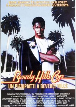 Beverly Hills Cop – Un piedipiatti a Beverly Hills poster