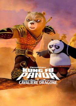 Kung Fu Panda: Il Cavaliere Dragone poster