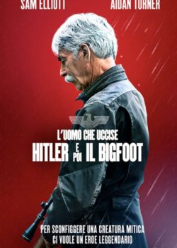 L’uomo che uccise Hitler e poi il Bigfoot poster