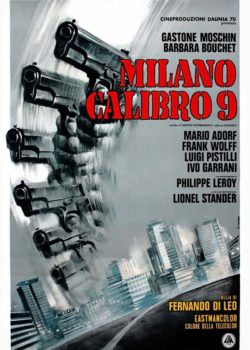 Milano Calibro 9 poster