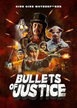 Bullets of Justice poster