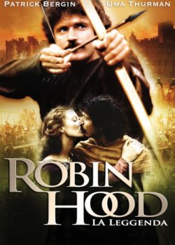 Robin Hood – La leggenda poster