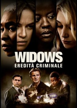 Widows – Eredità criminale poster