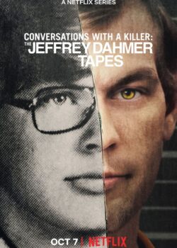Conversations with a Killer: The Jeffrey Dahmer Tapes poster