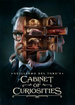 Guillermo del Toro’s Cabinet of Curiosities poster