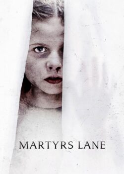Martyrs Lane poster