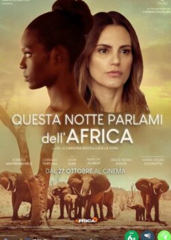 Questa notte parlami dell’Africa poster