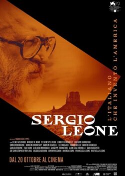 Sergio Leone – L’italiano che inventò l’America poster