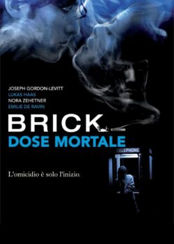 Brick – Dose mortale poster