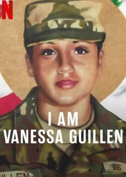 I Am Vanessa Guillen poster