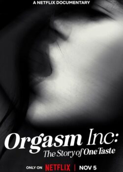 Orgasm Inc: il caso OneTaste poster