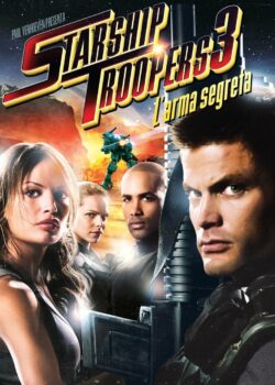 Starship Troopers 3 – L’arma segreta poster