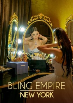 Bling Empire: New York poster