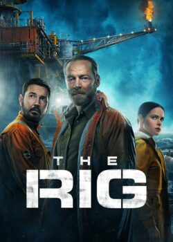The Rig poster