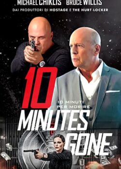 10 Minutes Gone – 10 minuti per morire poster