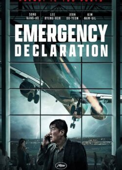 Emergency Declaration – Prendi il tuo posto poster