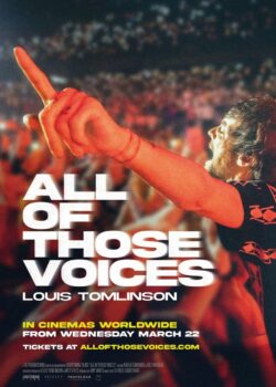 Louis Tomlinson: All of Those Voices poster