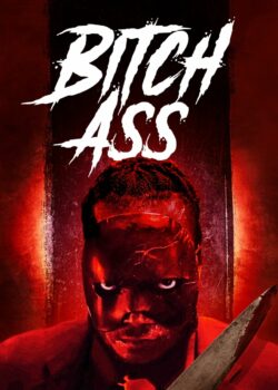 Bitch Ass poster