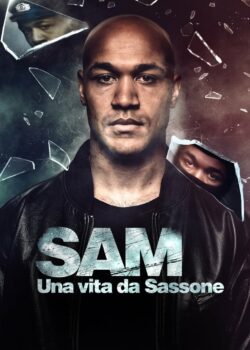Sam: Una vita da Sassone poster