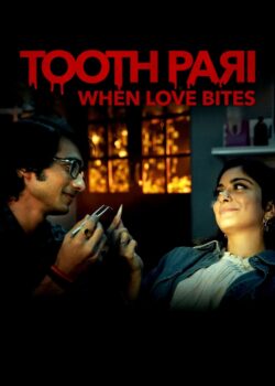 Toothpari – Il morso dell’amore poster