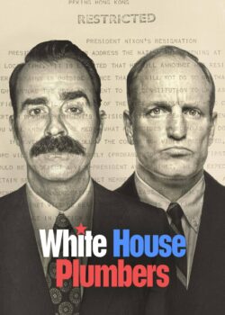 Infiltrati alla Casa Bianca: White House Plumbers poster