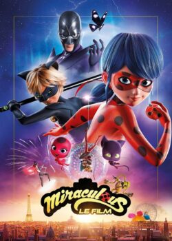 Miraculous – Le storie di Ladybug e Chat Noir: Il film poster