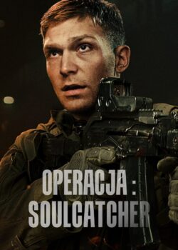 Operazione: Soulcatcher poster