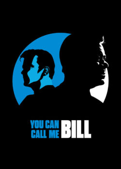 You Can Call Me Bill poster