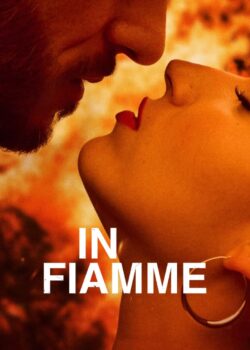 In fiamme poster