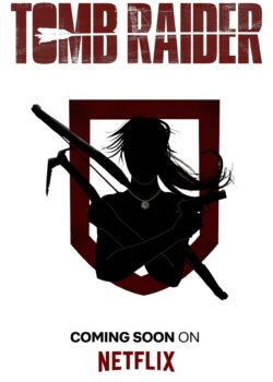 Tomb Raider: The Legend of Lara Croft poster