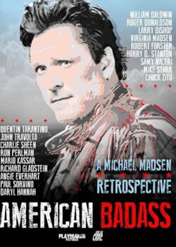 American Badass: A Michael Madsen Retrospective poster