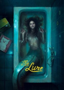 The Lure poster