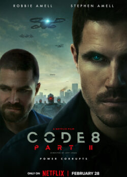 Code 8 Parte II poster