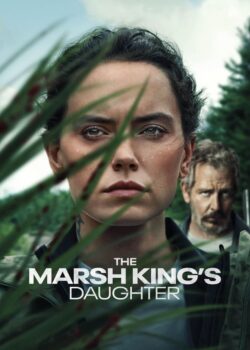 The Marsh King’s Daughter poster