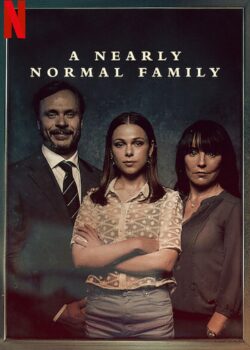 Una famiglia quasi normale poster