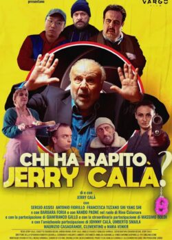 Chi ha rapito Jerry Calà? poster